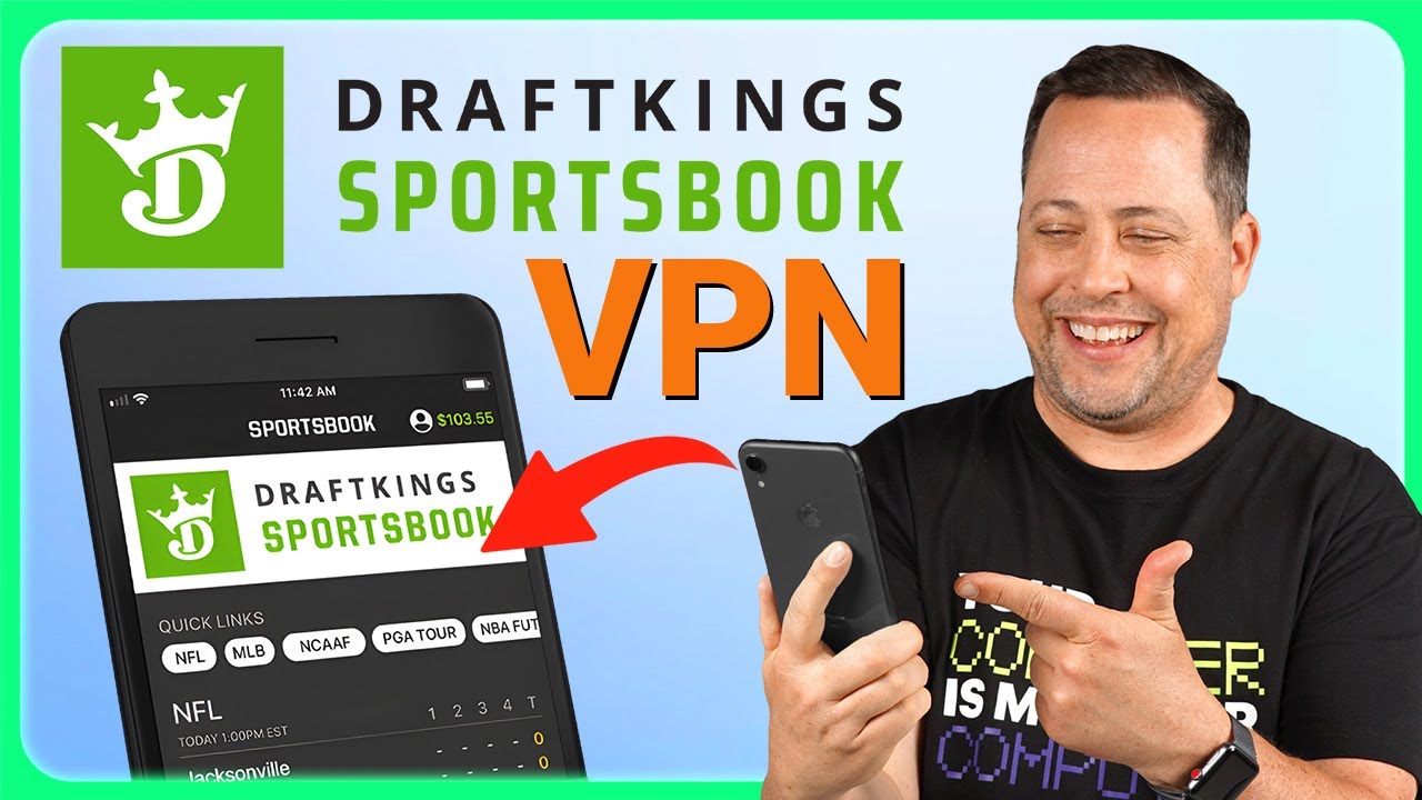 Best VPN To Use For DraftKings [How To Unblock And Play DraftKings ...