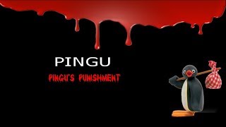 Cartoon Creepypasta - Pingu - Pingu's Punishment