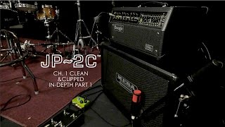 MESA/Boogie JP-2C - Ch. 1 Clean \u0026 Clipped In-Depth w/ Dustie Waring / BTBAM - Part 1