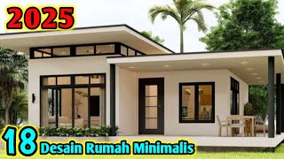 18 Desain Rumah Minimalis Terbaru 2025