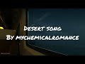 Desert Song | my chemical romance (lyric video)