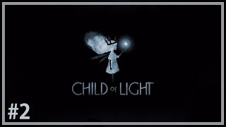 【光明之子】中文遊戲劇情 #2 - Child of Light - 光之子│高畫質遊戲影片