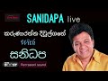 Karunarathna Divulgane | with Sanidapa Live