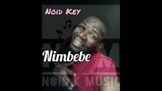 Noid Key-Nimbebe (Oficial áudio)