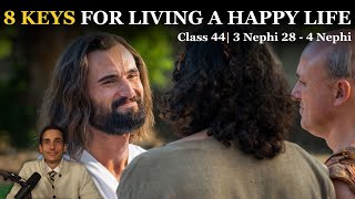 Finding Joy in Jesus Christ | 3 Nephi 28-4 Nephi | Come Follow Me | Book of Mormon Master Class #44