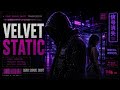 Velvet Static