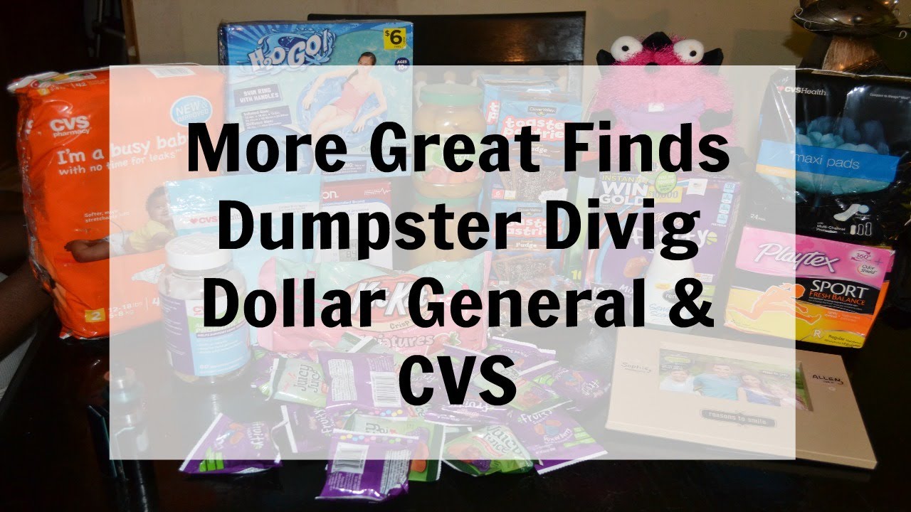 More Dumpster Diving Dollar General Cvs Youtube