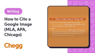 How to Cite a Google Image (MLA, APA, Chicago) | Chegg
