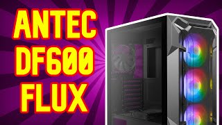 ANTEC DF600 FLUX