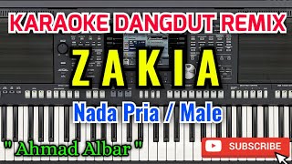 Zakia Karaoke - Karaoke Zakia Nada Pria / Male - Ahmad Albar