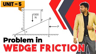 Wedge Friction | Problem solving | Easy method for FBD | Friction | Engineering mechanics | Tamil