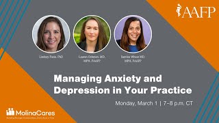 Managing Anxiety and Depression in Your Practice