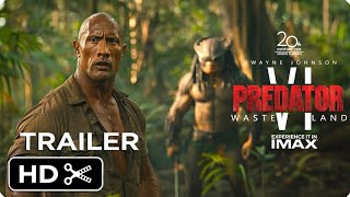 Predator 6 movie trailer | PREDATOR 6: Wasteland – Full Teaser Trailer – Dwayne Johnson