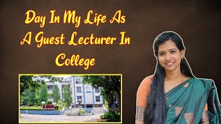 Day In My Life As A Guest Lecturer In College || Working Day In My Life || Day In My Life Vlog |