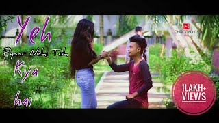Yeh Pyar Nahi To Kya Hai - Heart Touching Song | Rahul Jain | Full Hindi New Song | Chocoboy's Vlog