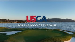 USGA: For The Good Of The Game
