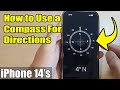 iPhone 14/14 Pro Max: How to Use a Compass For Directions