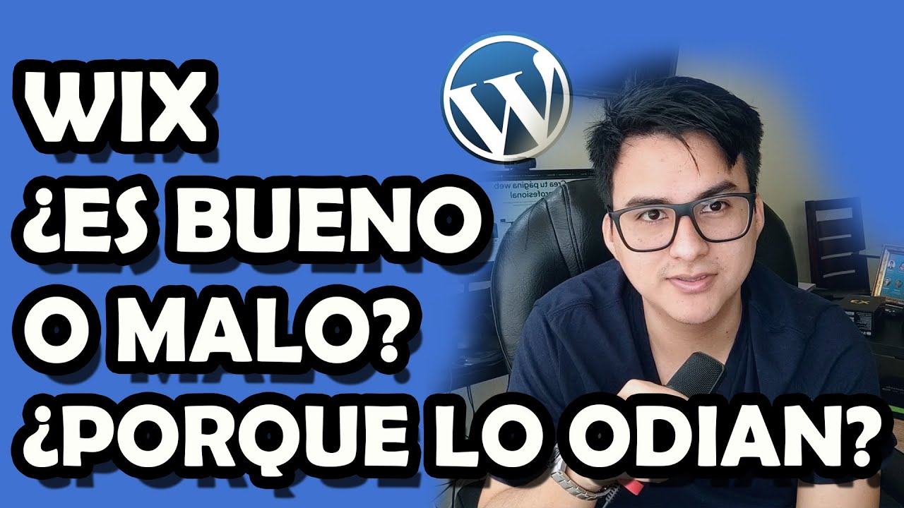 🤔 PORQUE TODOS ODIAN A WIX : ¿ES BUENO O MALO? | VENTAJAS Y DESVENTAJAS | ¿ Es Mejor #WordPress ...