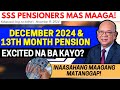 ✅ SSS PENSIONERS MAS MAAGA! DECEMBER 2024 & 13TH MONTH PENSION EXCITED NA BA KAYO?! | #sss #pension