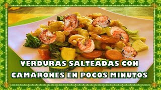 Camarones salteados con verduras.