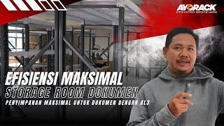 Efisiensi Maksimal Storage Room Dokumen dengan AL3-2020S