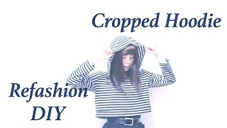 Refashion DIY Cropped Hoodie // 古着リメイク ✂️ クロップフーディーの作り方 / Sewing Tutorialㅣmadebyaya