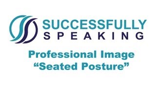 Professional Image "The Seated Posture"