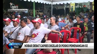 Nobar Debat Capres Sederhana ala Simpatisan Partai Pendukung Capres 02