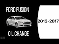 2013 Ford Fusion Oil Change | 2.0