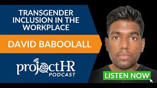 Transgender Inclusion in the Workplace