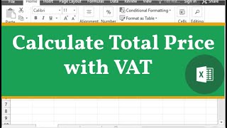 Calculate Price, VAT% and Total Price with VAT  in MS Excel ||  Bangla Tutorial