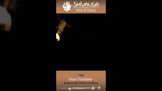 Shivanga Sadhana • Guru Purnima Sadhana : Sadhguru