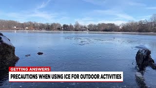 Precautions when using ice for outdoor activities