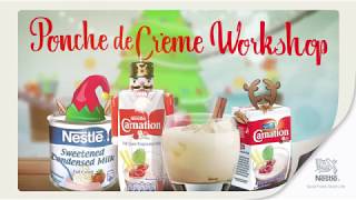 Carnation® Ponche de Crème Workshop