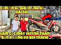 Cảm ơn hệ ghiền ủng hộ dài dài,làm cục máy HUỲNH THÂN,bảo dưỡng xe bác sĩ trăng, sdt:0399253879