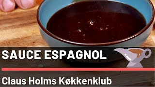 VERDENS BEDSTE SAUCE ESPAGNOL! Lav selv denne klassiske franske brune sauce sammen med Claus Holm.