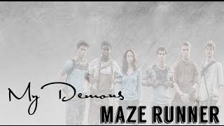 Maze Runner - My Demons