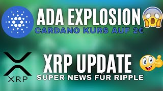 Ripple (XRP) + Cardano (ADA) 🔥 Super UPDATE für ALLE HODLER