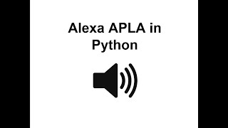 Alexa APLA python example