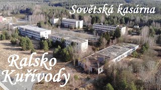 Ralsko Kuřívody, opuštěná kasárna Sovětské armády. Ральско Курживади Центральная группа войск.