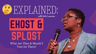 Explained: EHOST & SPLOST