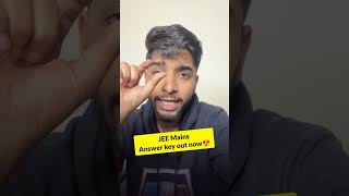 😍JEE Mains 2025 answer key out!🔥 Result soon #iit #jee #shorts