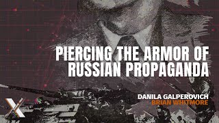 16. #Connexions: Piercing the Armor of Russian Propaganda