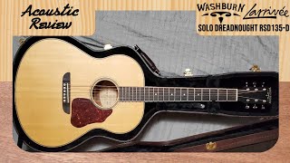 Acoustic Guitar Review: Washburn (by Larrivee) Revival Series Solo Dreadnought RSD135-D (2018)