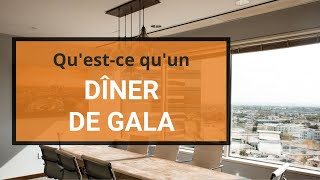 Qu'est-ce qu'un dîner de gala? ❤️ Meridional Events DMC