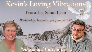 1/14 7PM EST With Susan Lynn Spirit Navigator Current Event Psychic Readings and Predictions