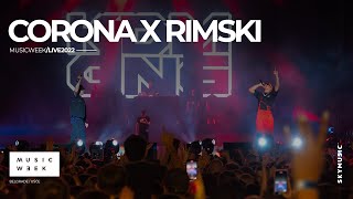 CORONA x RIMSKI   / Live @Belgrade Music Week 2022