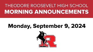 TRHS Morning Announcements – Monday, September 9, 2024