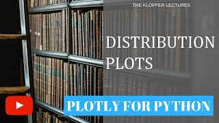 Distribution plots using Plotly for Python