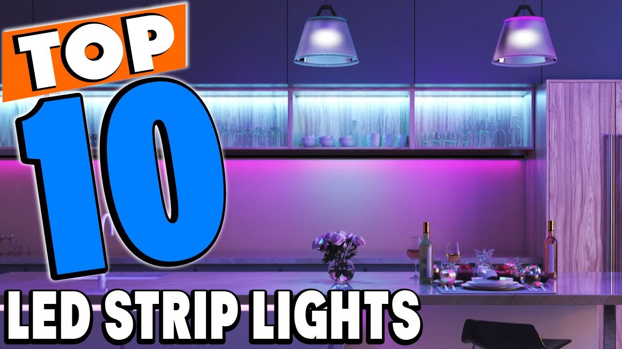 Top 10 Best LED Strip Lights Review In 2024 - YouTube